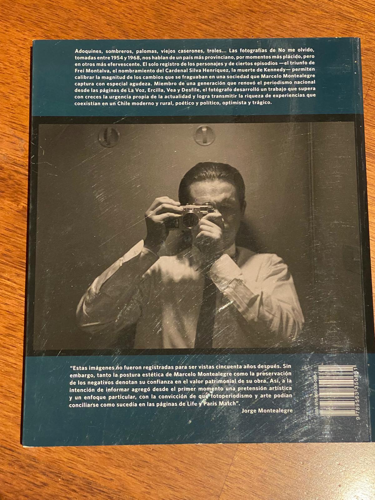 "NO ME OLVIDO. CHILE 1954-1968" del destacado fotógrafo chileno Marcelo Montealegre - Imagen 5