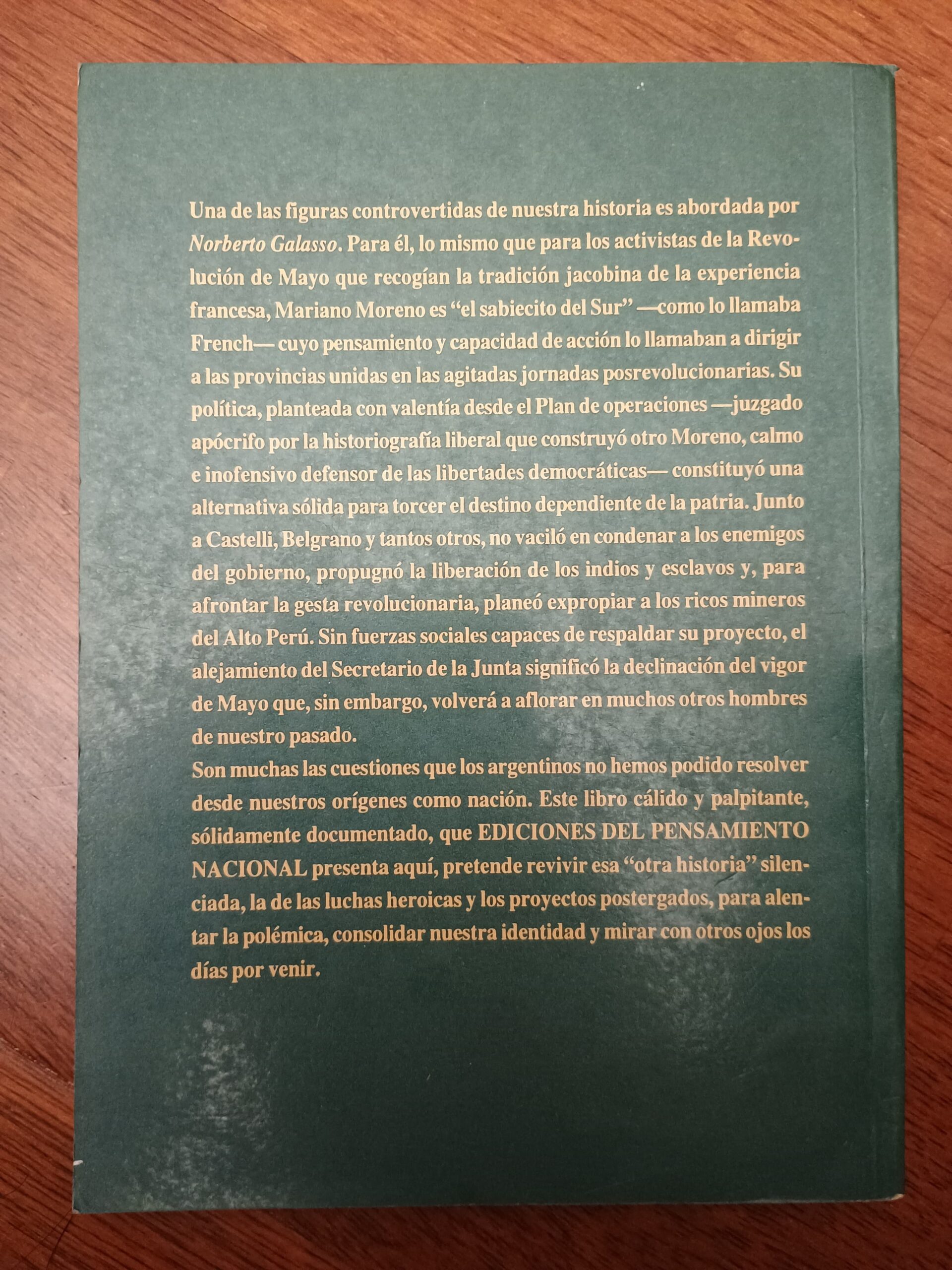 MARIANO MORENO. EL SABIECITO DEL SUR de Norberto Galasso - Imagen 4