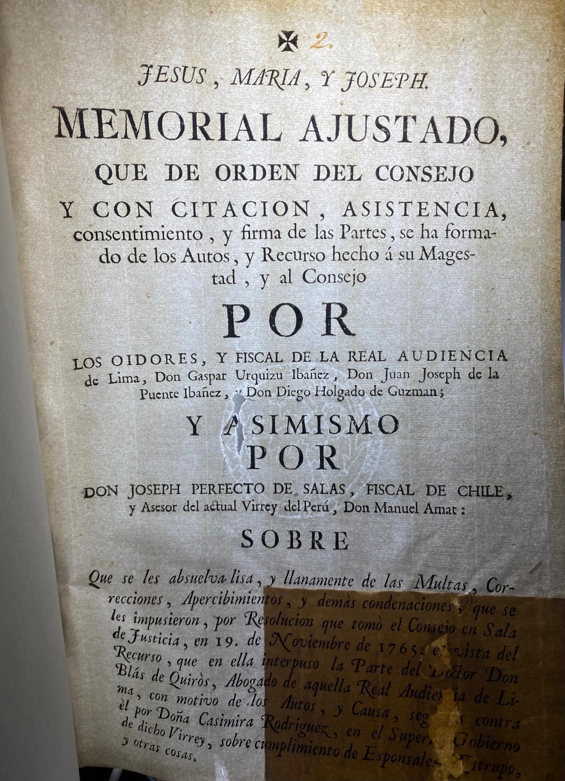 JESUS, MARIA, Y JOSEPH. MEMORIAL AJUSTADO, QUE DE ORDEN DEL CONSEJO Y CON CITACION, ASISTENCIA, consentimiento, y firma de las Partes, se ha forma- do de los Autos, y Recurso hecho á su Mages- tad, y al Consejo POR LOS OIDORES, Y FISCAL DE LA REAL AUDIENCIA de Lima, Don Gaspar Urquizu Ibañez, Don Juan Joseph de la Puente Ibañez, y Don Diego Holgado de Guzman - Imagen 11