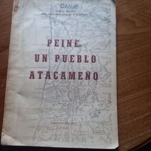 PEINE, UN PUEBLO ATACAMEÑO de Grete Mostny