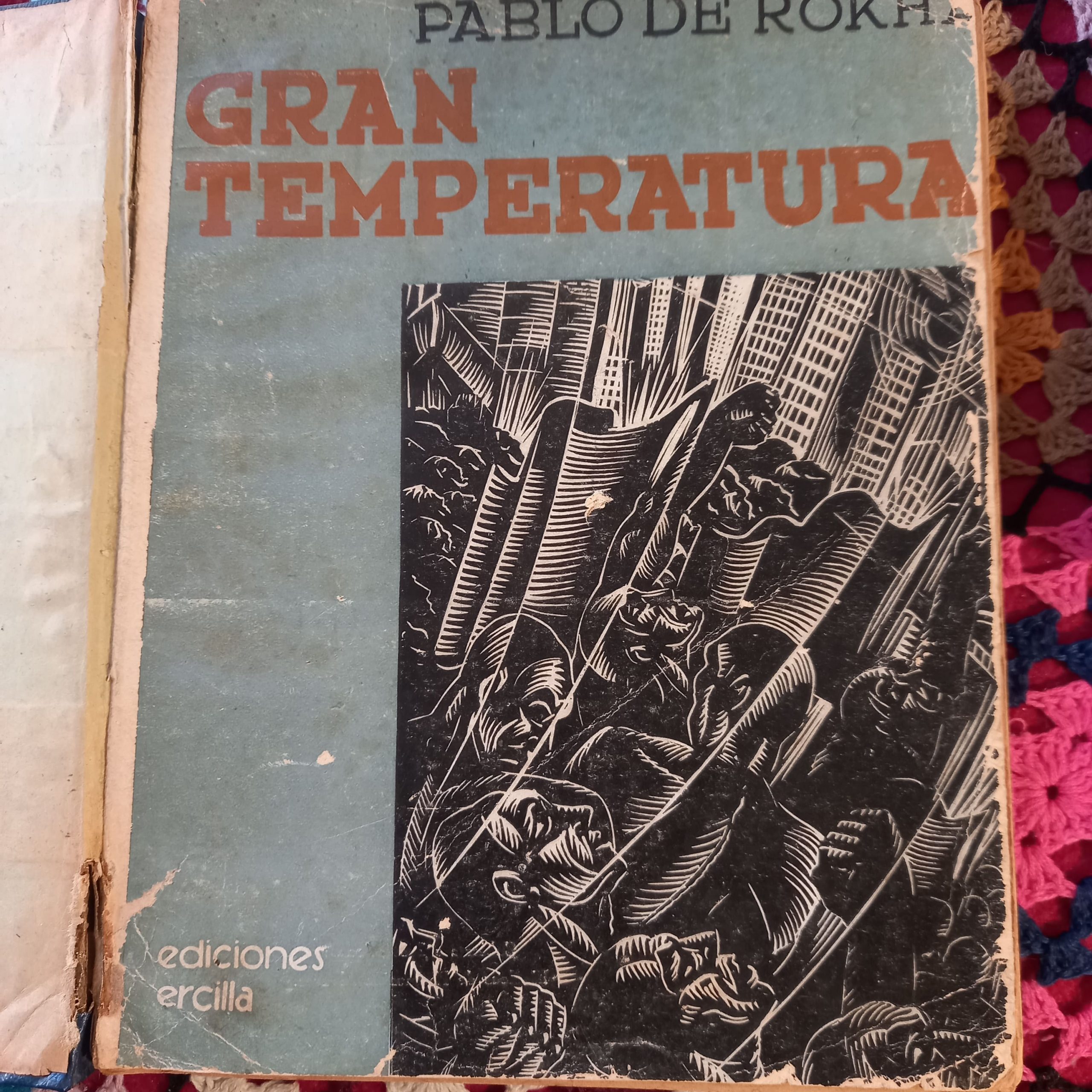 GRAN TEMPERATURA de Pablo de Rokha - Imagen 2