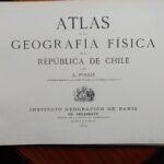 ATLAS Y LIBRO DE LA GEOGRAFÍA FÍSICA DE LA REPÚBLICA DE CHILE de José Amado Pissis - Imagen 4