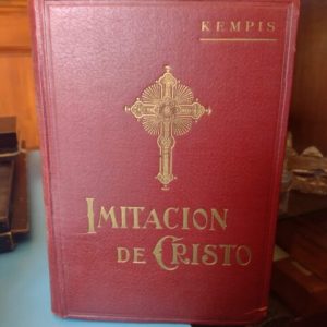 IMITACIÓN DE CRISTO de Tomás de Kémpis (J. EUSEBIO DE NIEREMBERG Y JOSÉ DE A. DE LABURU)