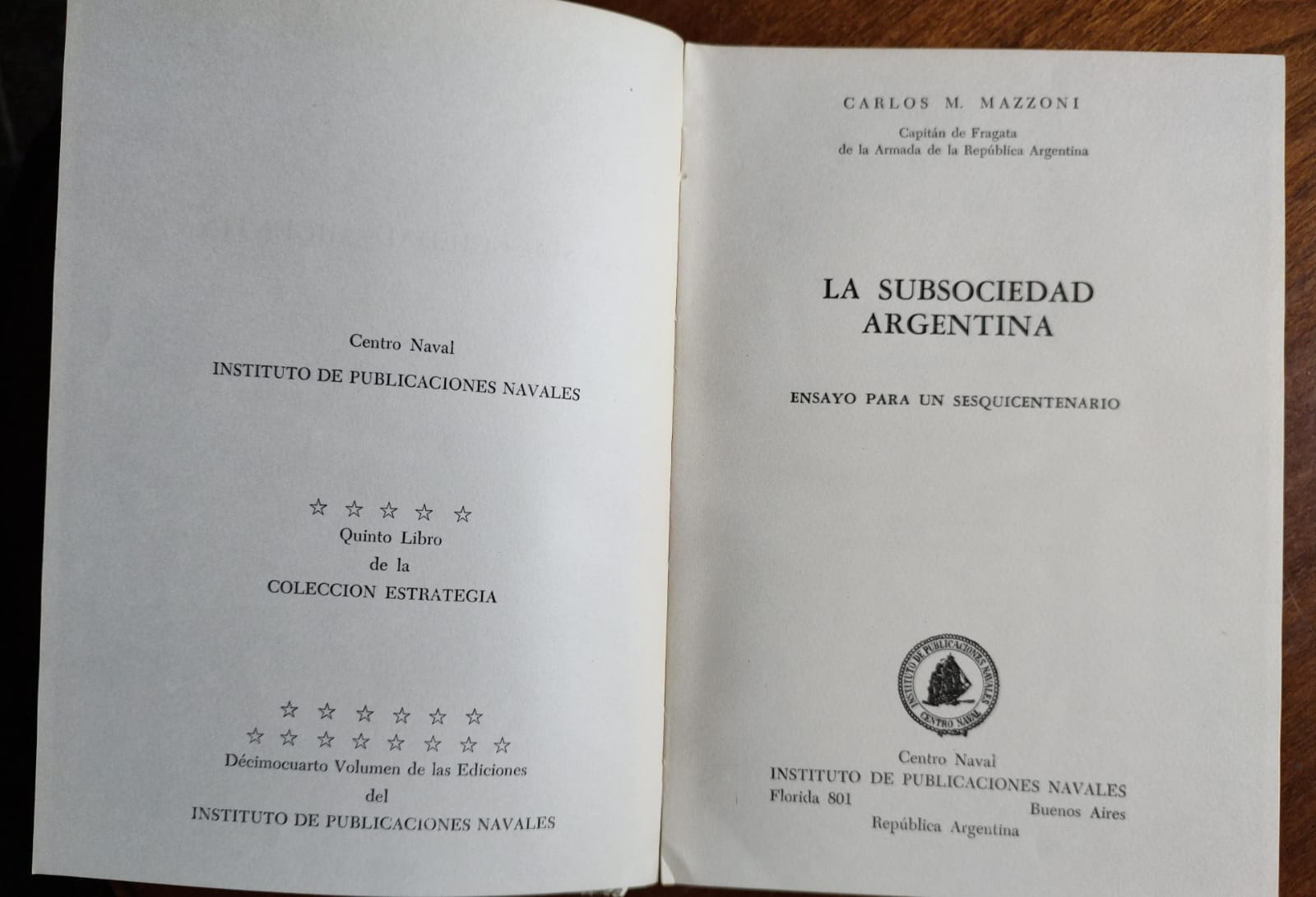 LA SUBSOCIEDAD ARGENTINA ENSAYO PARA UN SESQUICENTENARIO de Carlos M. Mazzoni - Imagen 2