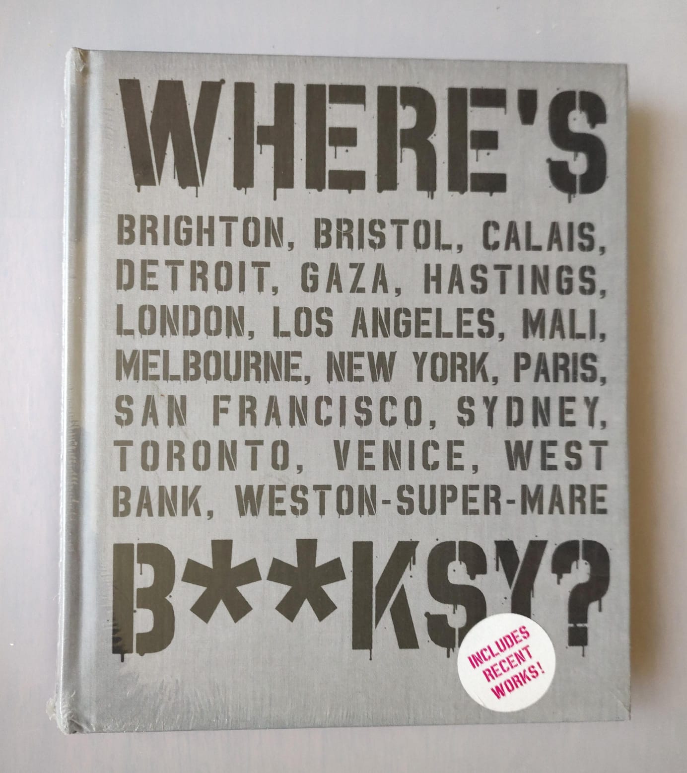 WHERE'S BANSKY? de Bansky