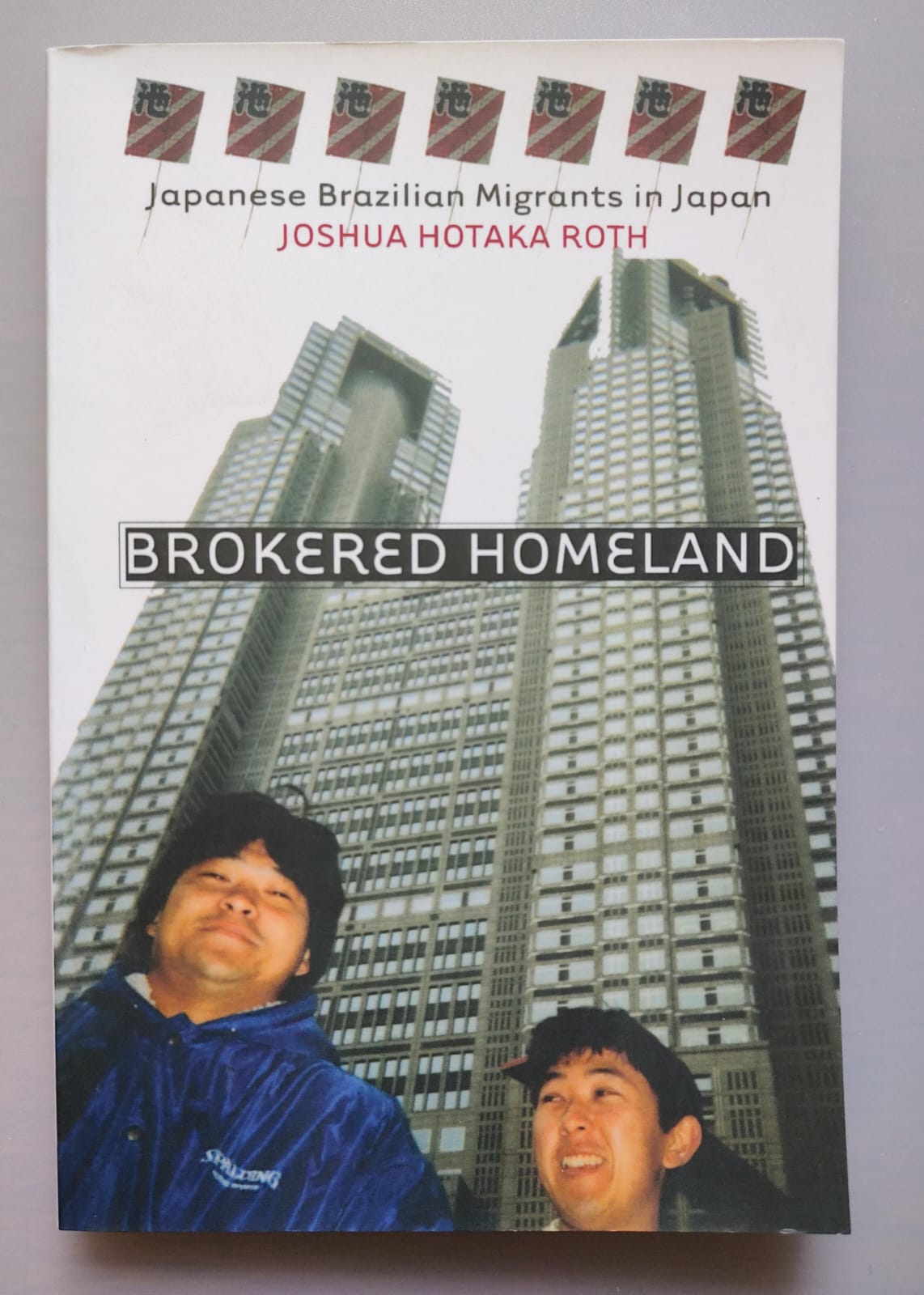 BROKERED HOMELAND de Joshua Hotaka Roth