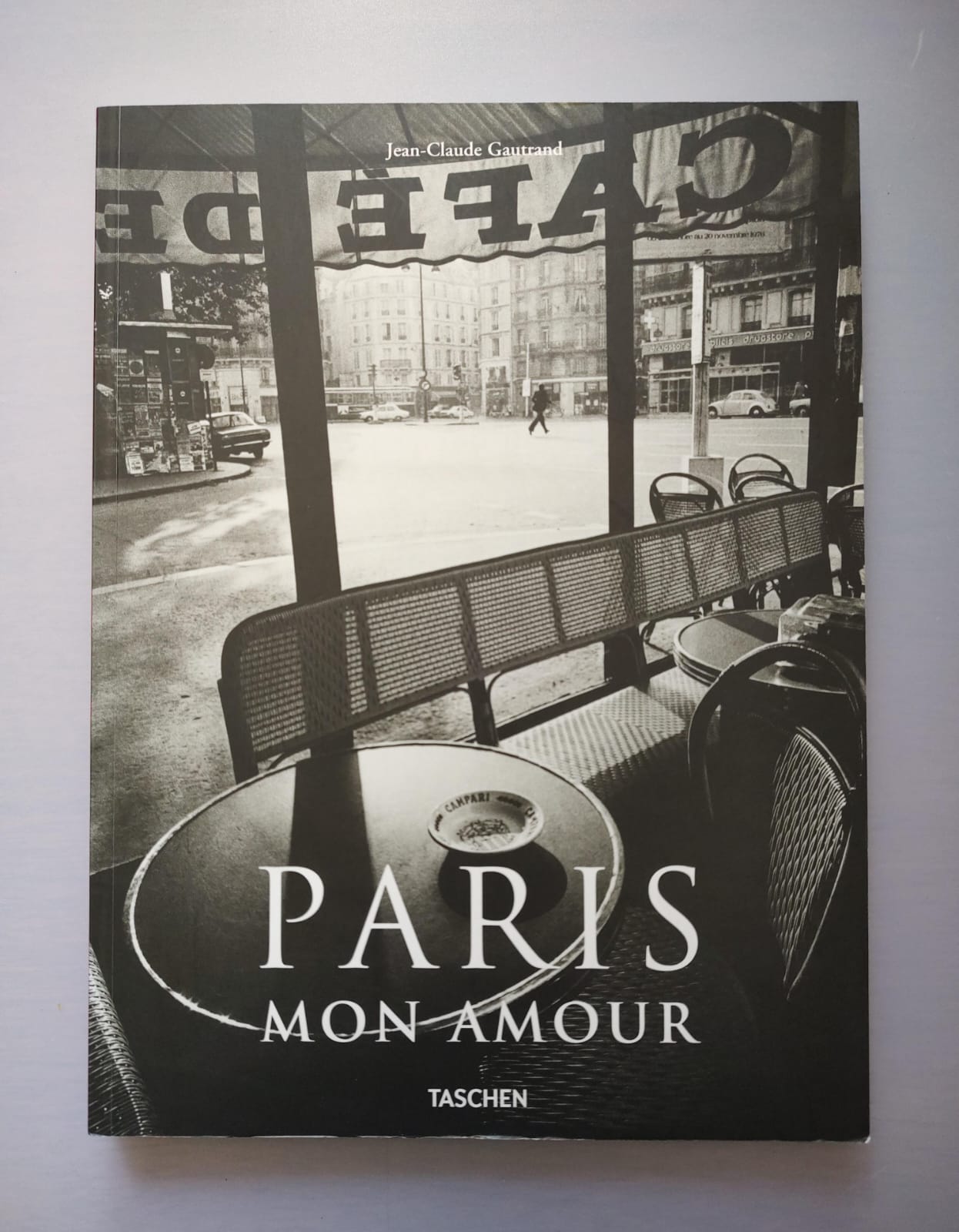 PARIS MON AMOUR de Jean-Claude Gautrand