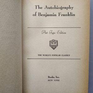 THE AUTOBIOGRAPHY OF BENJAMIN FRANKLIN de Franklin