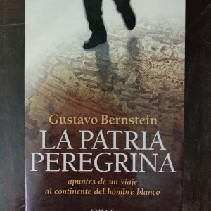 LA PATRIA PEREGRINA de Gustavo Bernstein