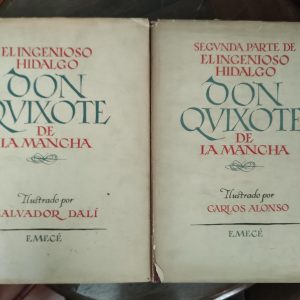 EL INGENIOSO HIDALGO DON QUIXOTE DE LA MANCHA, PRIMERA Y SEGUNDA PARTE de Miguel de Cervantes – Salvador Dalí y Carlos Alonso (ilustradores)