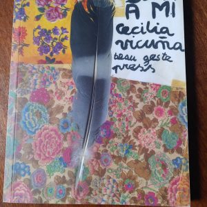 SABOR A MI de Cecilia Vicuña