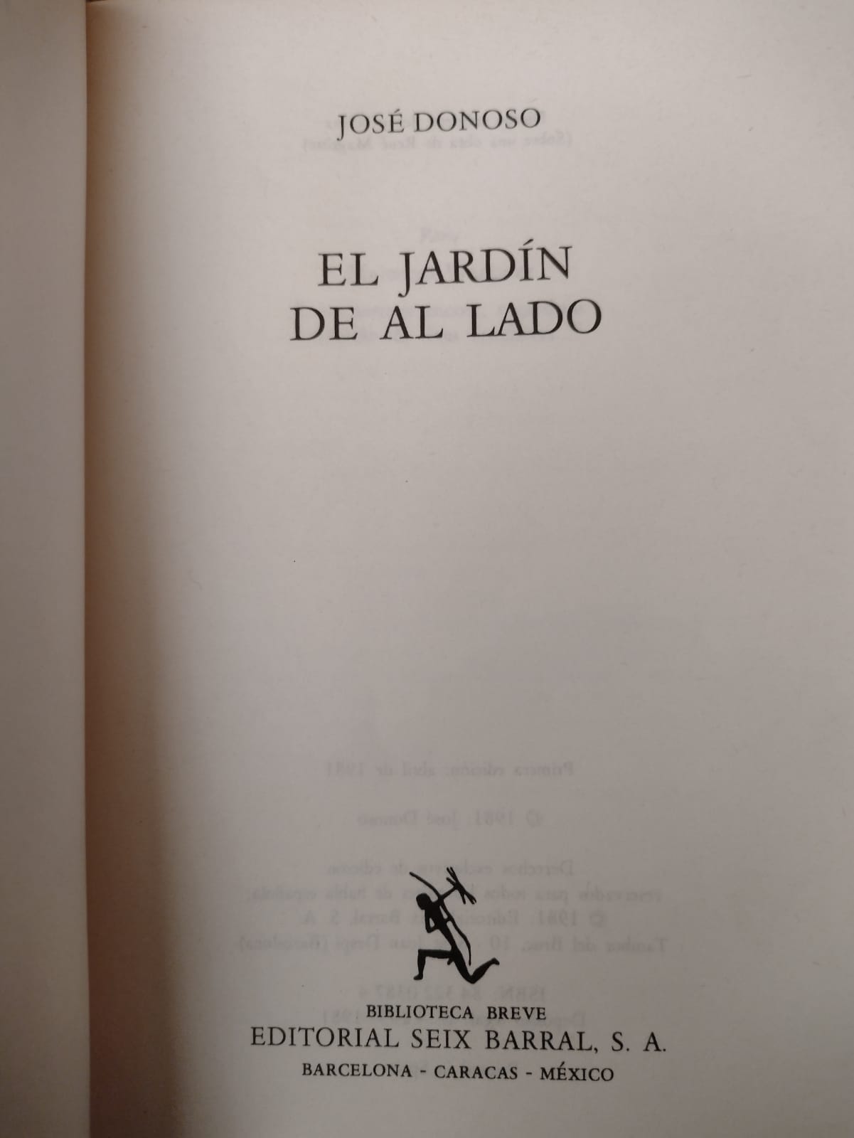 El Jardín de al Lado - José Donoso - 1981 - 1a edición