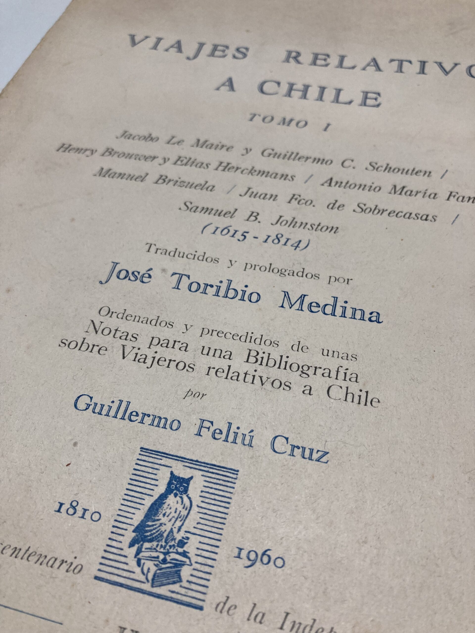 VIAJES RELATIVOS A CHILE, Traducidos y prologados por José Toribio Medina - Imagen 4