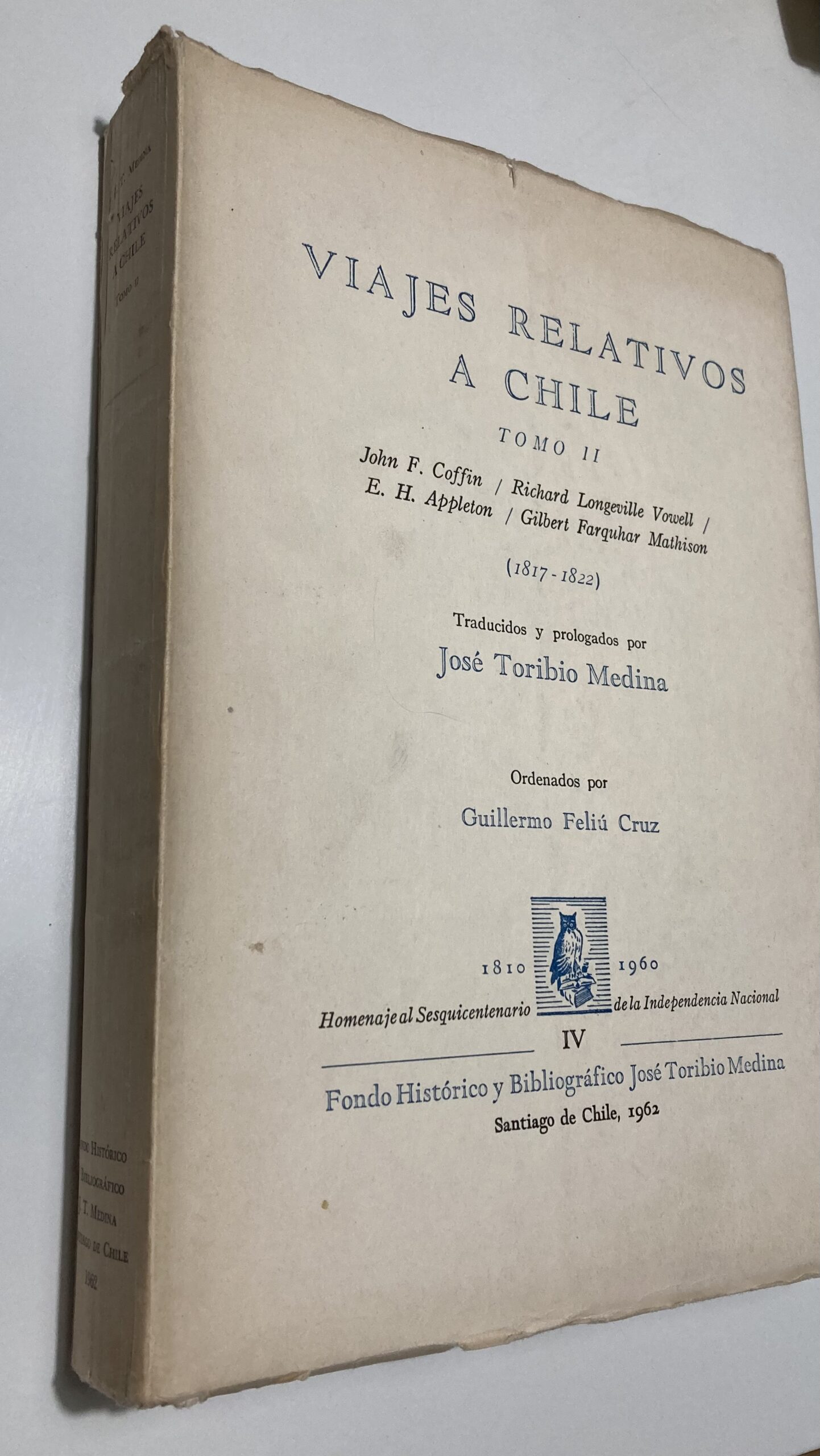 VIAJES RELATIVOS A CHILE, Traducidos y prologados por José Toribio Medina - Imagen 8