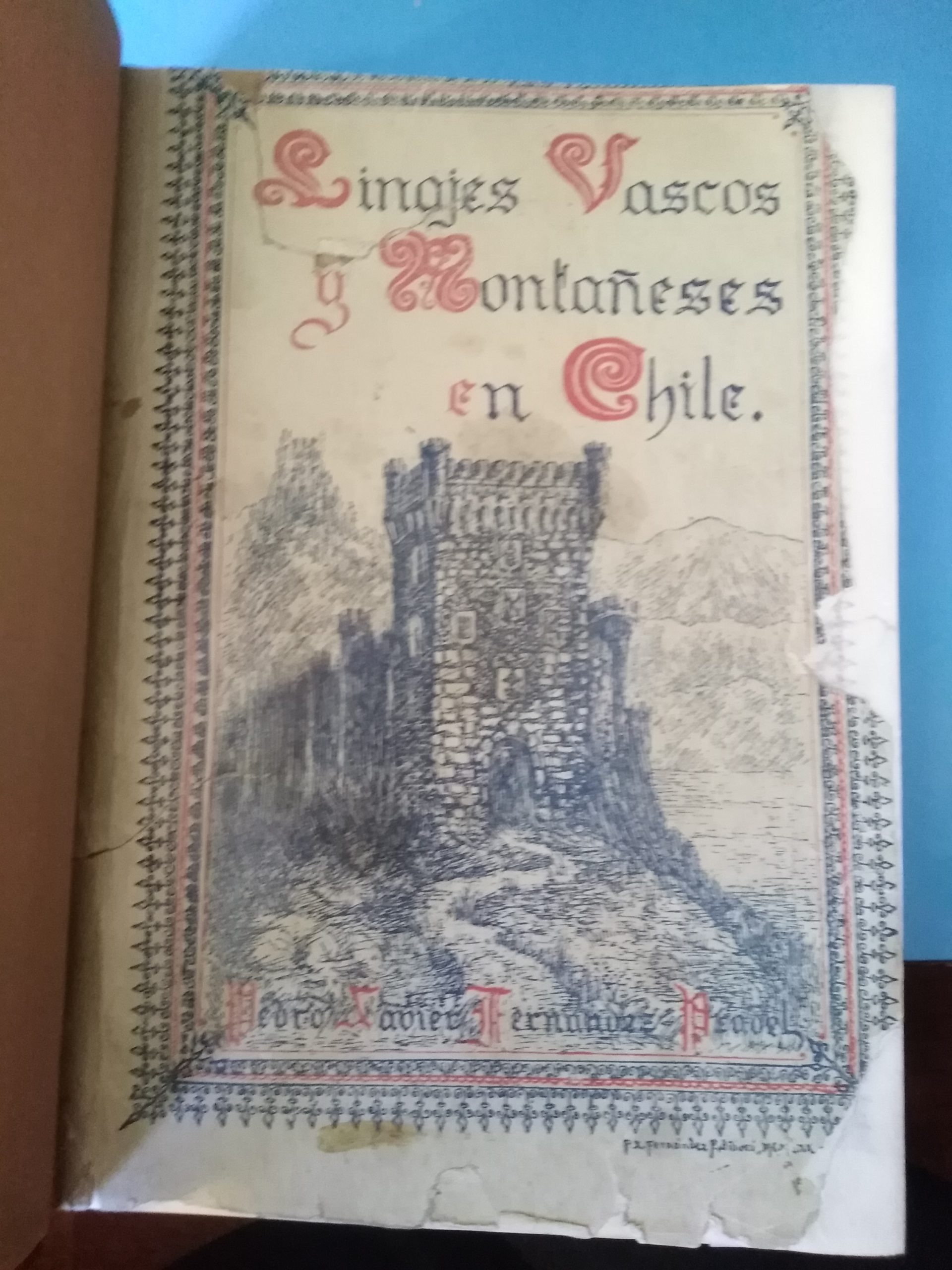 Linajes Vascos y Montañeses en Chile - 1930