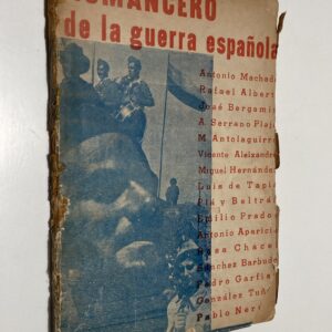ROMANCERO DE LA GUERRA ESPAÑOLA/ Prólogo-introducción y selección de María Zambrano