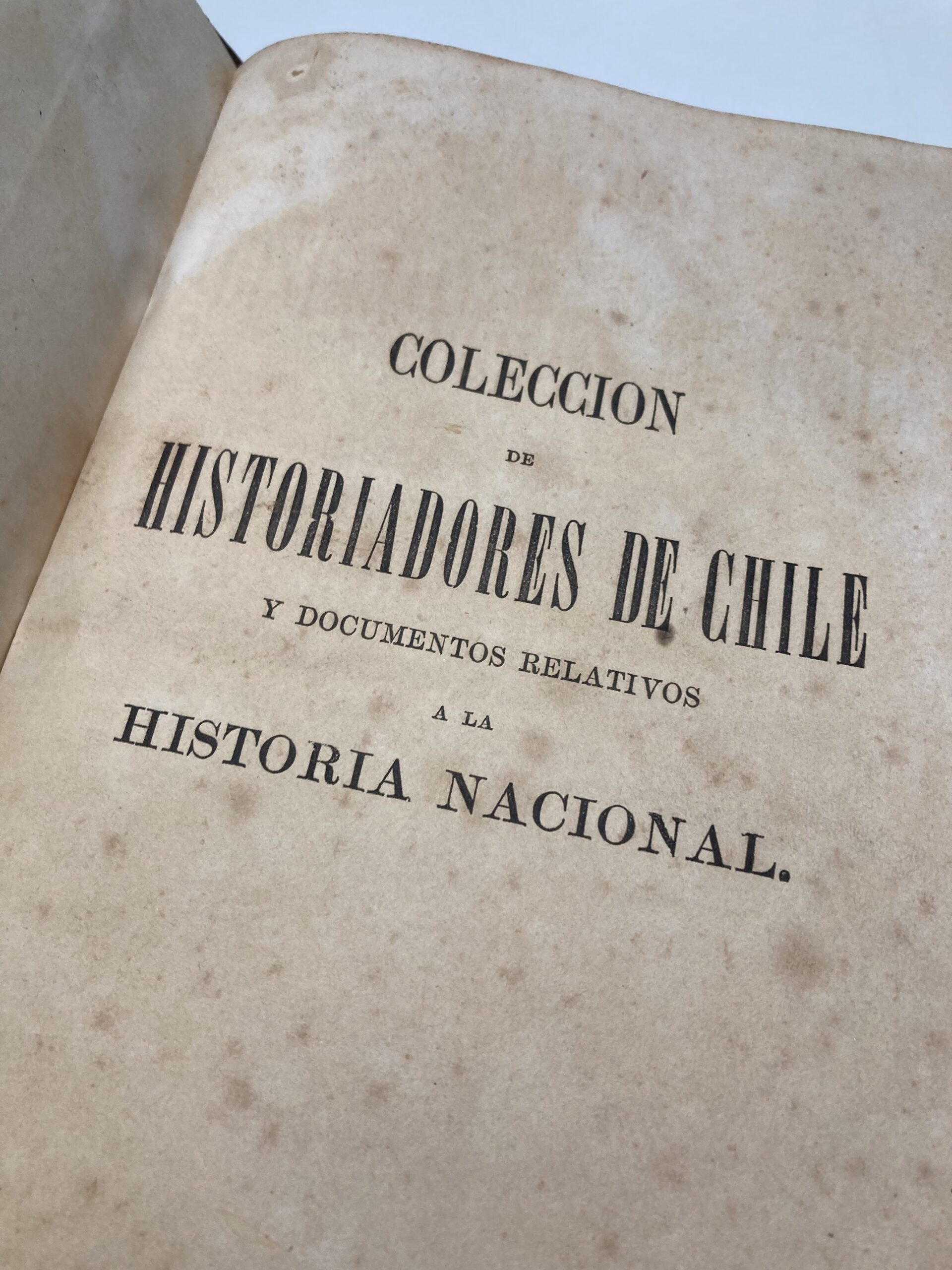 Colección de Historiadores de Chile y Documentos Relativos a la Historia Nacional TOMO III (1863) Y IV (1864) - Imagen 4