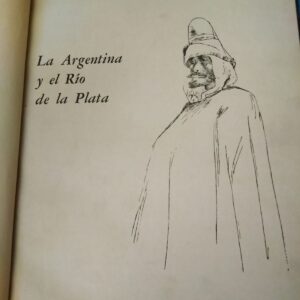 La Argentina y el Río de la Plata - Mauricio Rugendas - 1966
