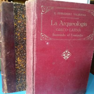La Arqueología Greco-Latina
