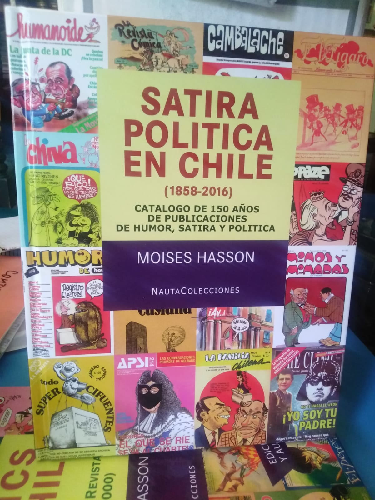 Sátira Política en Chile (1858-2016) - Moisés Hasson