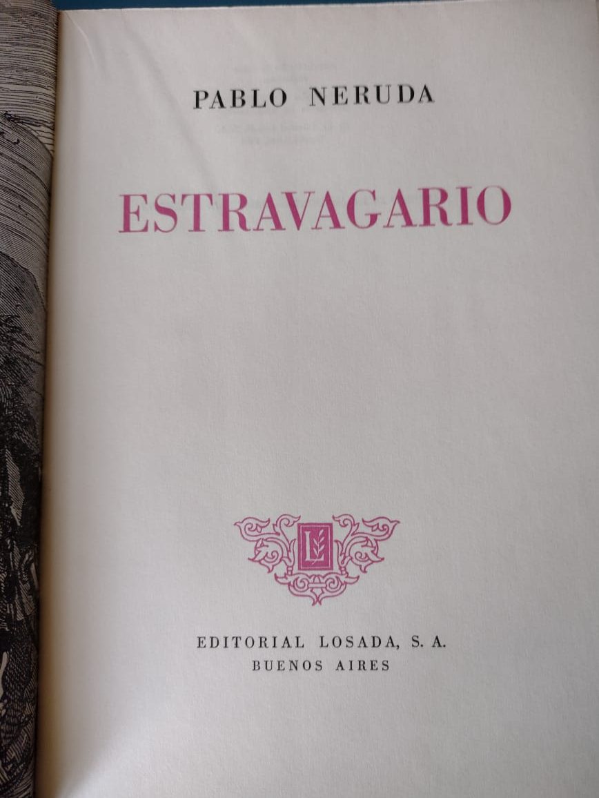 Estravagario - Pablo Neruda - Primera edición de 1958.