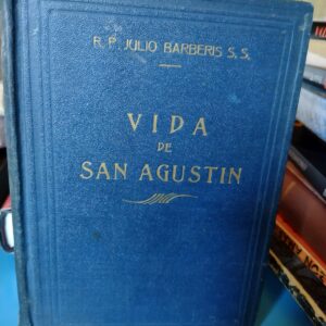 Vida de San Agustín - Julio Barberis - 1942