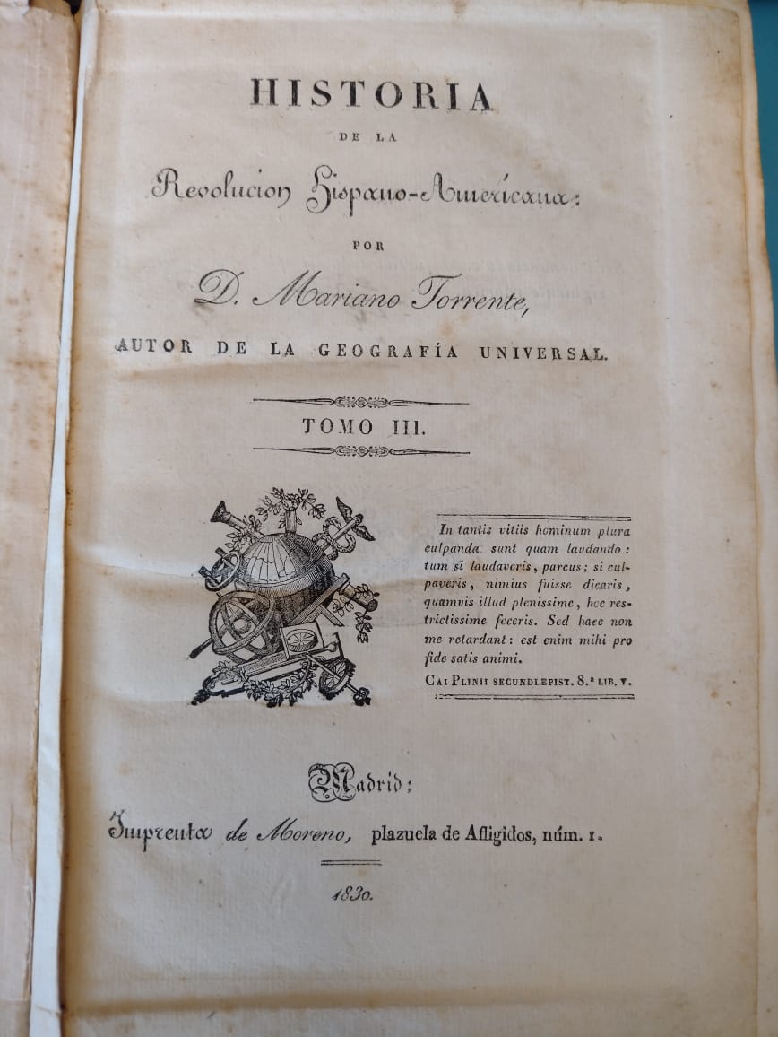 Historia de la Revolución Hispano-Americana - Mariano Torrente - 1829/30