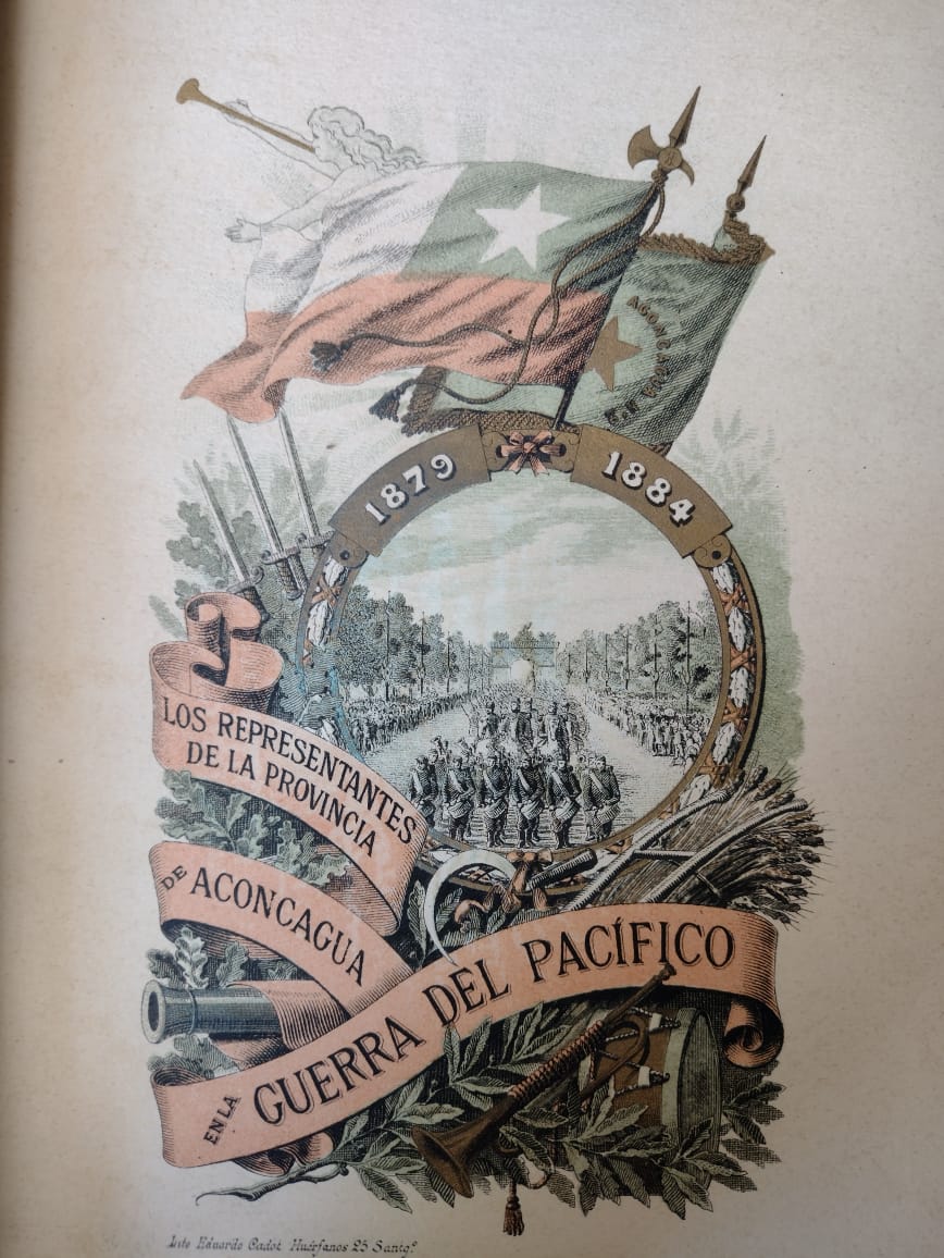 Los Representantes de la Provincia de Aconcagua en la Guerra del Pacífico 1879/1884 - Florentino Salinas - 1893