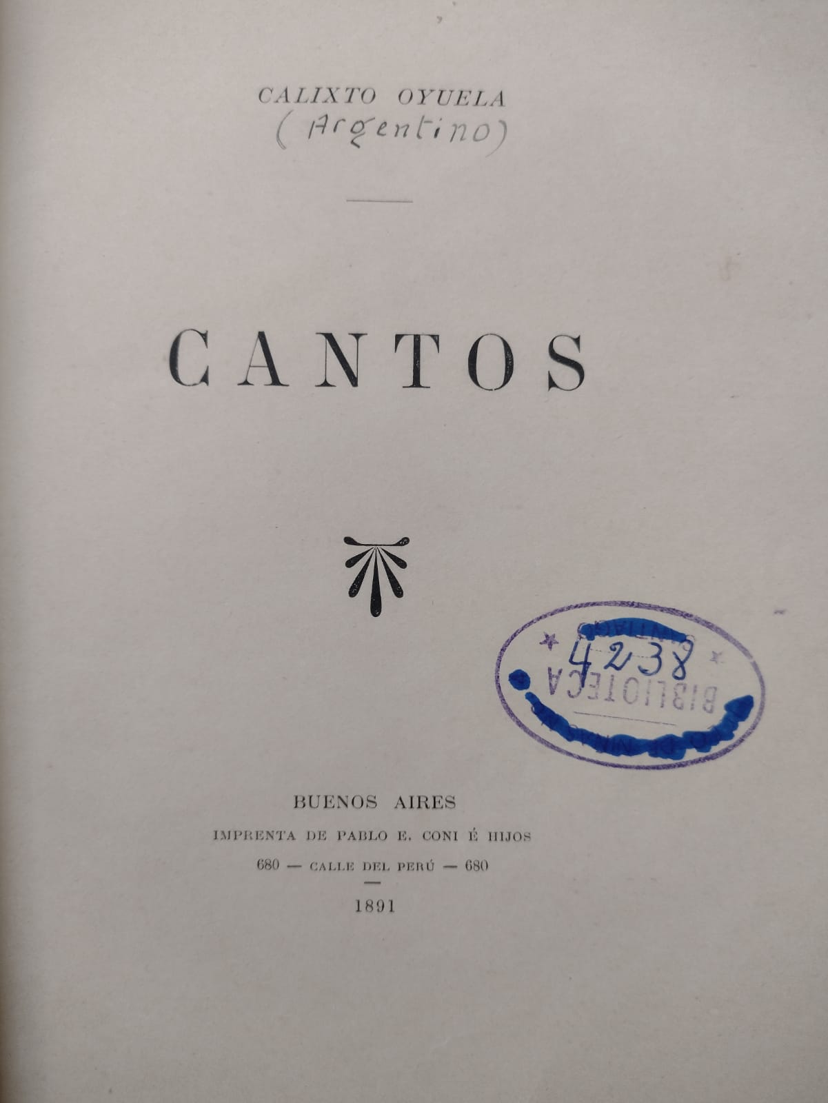 Calixto Oyuela - "Cantos" - 1891