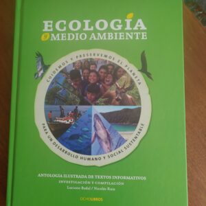 ECOLOGÍA Y MEDIO AMBIENTE de Luciano Badal y Nicolás Ruiz