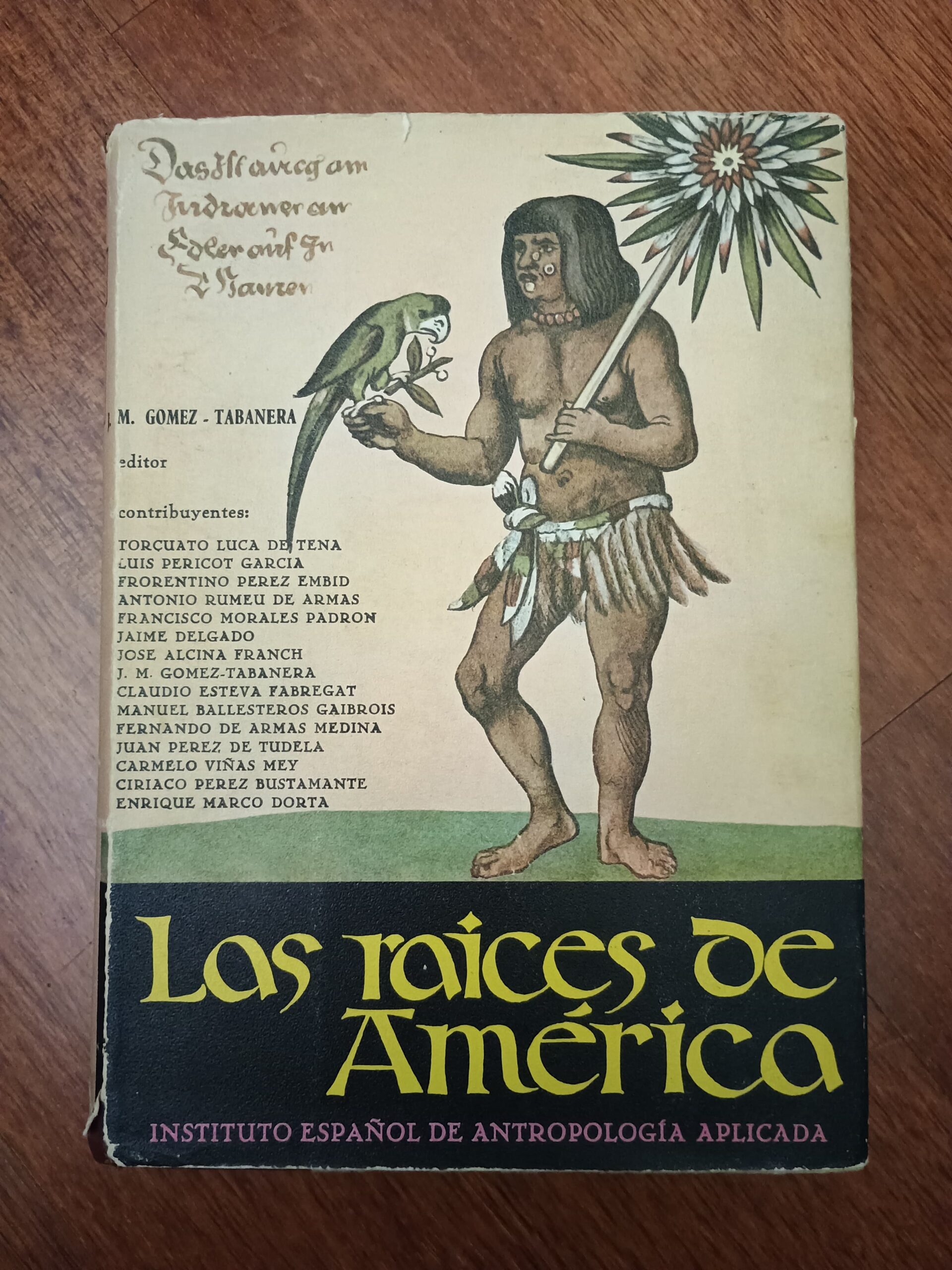LAS RAÍCES DE AMÉRICA de José Manuel Gómez-Tabanera