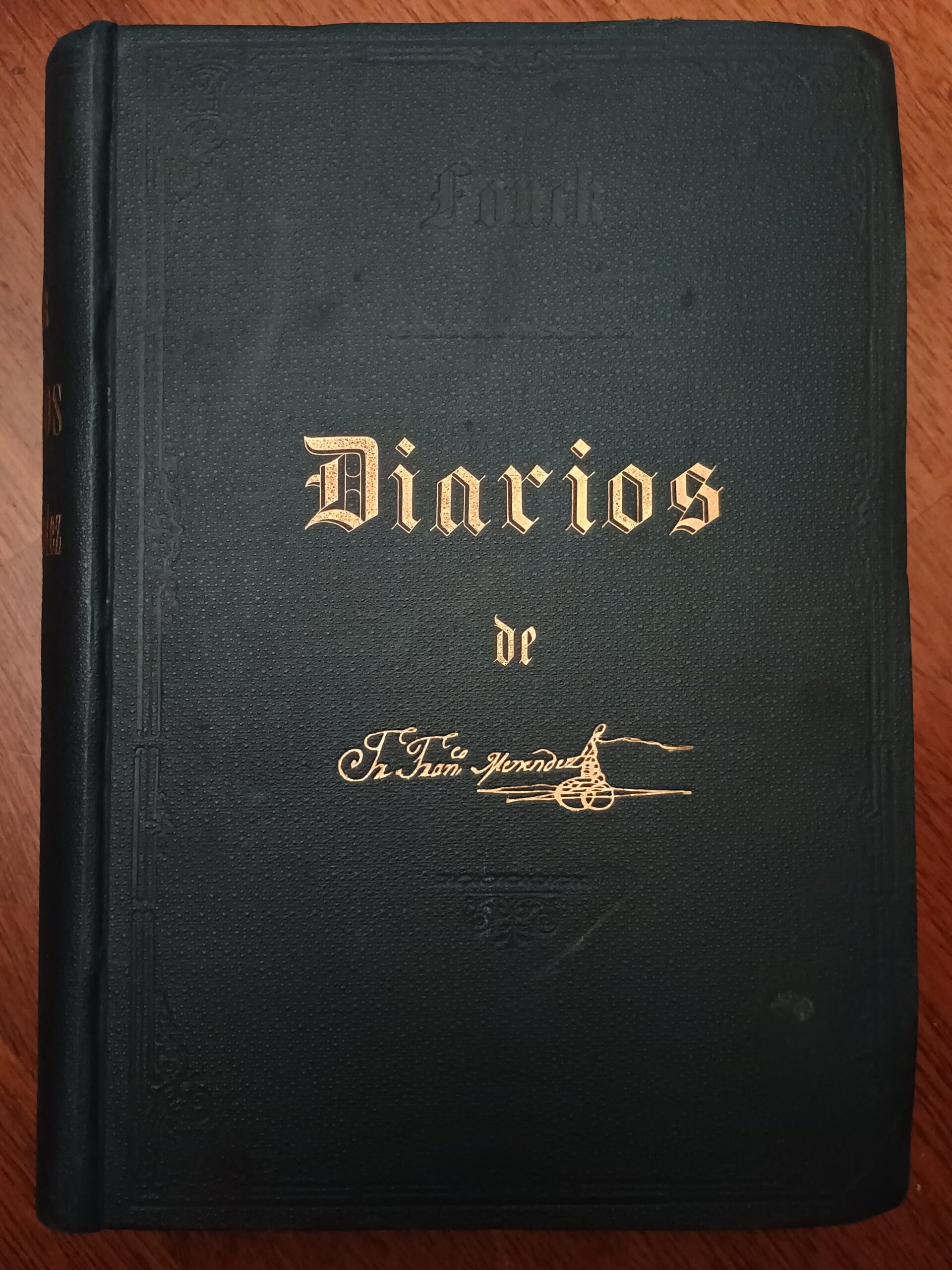 DIARIOS DE FRAY FRANCISCO MENENDEZ, TOMO I Y II de Fray Francisco Menéndez