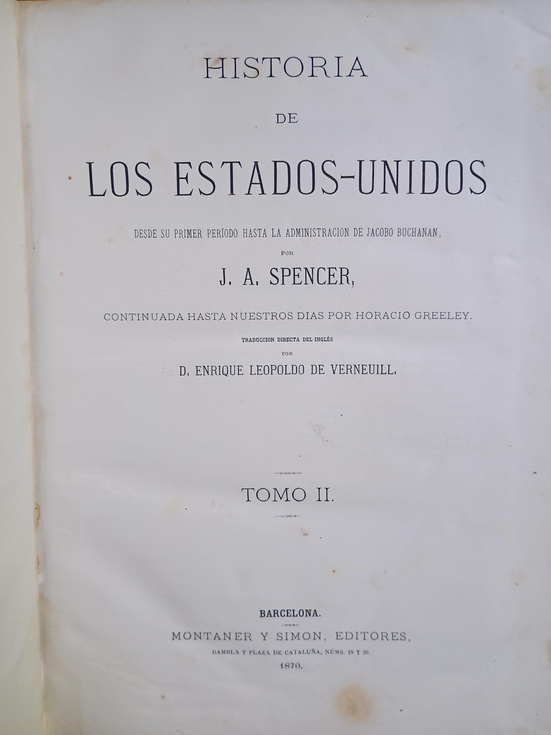 HISTORIA DE LOS ESTADOS UNIDOS de J. A. Spencer - Imagen 3