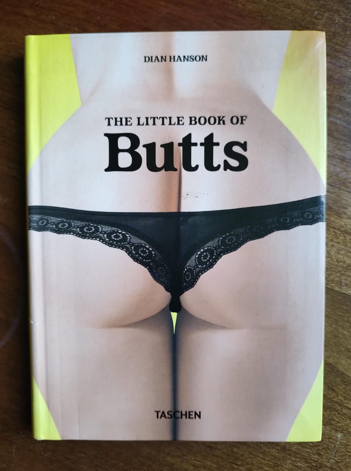 THE LITTLE BOOK OF BUTTS de Dian Hanson