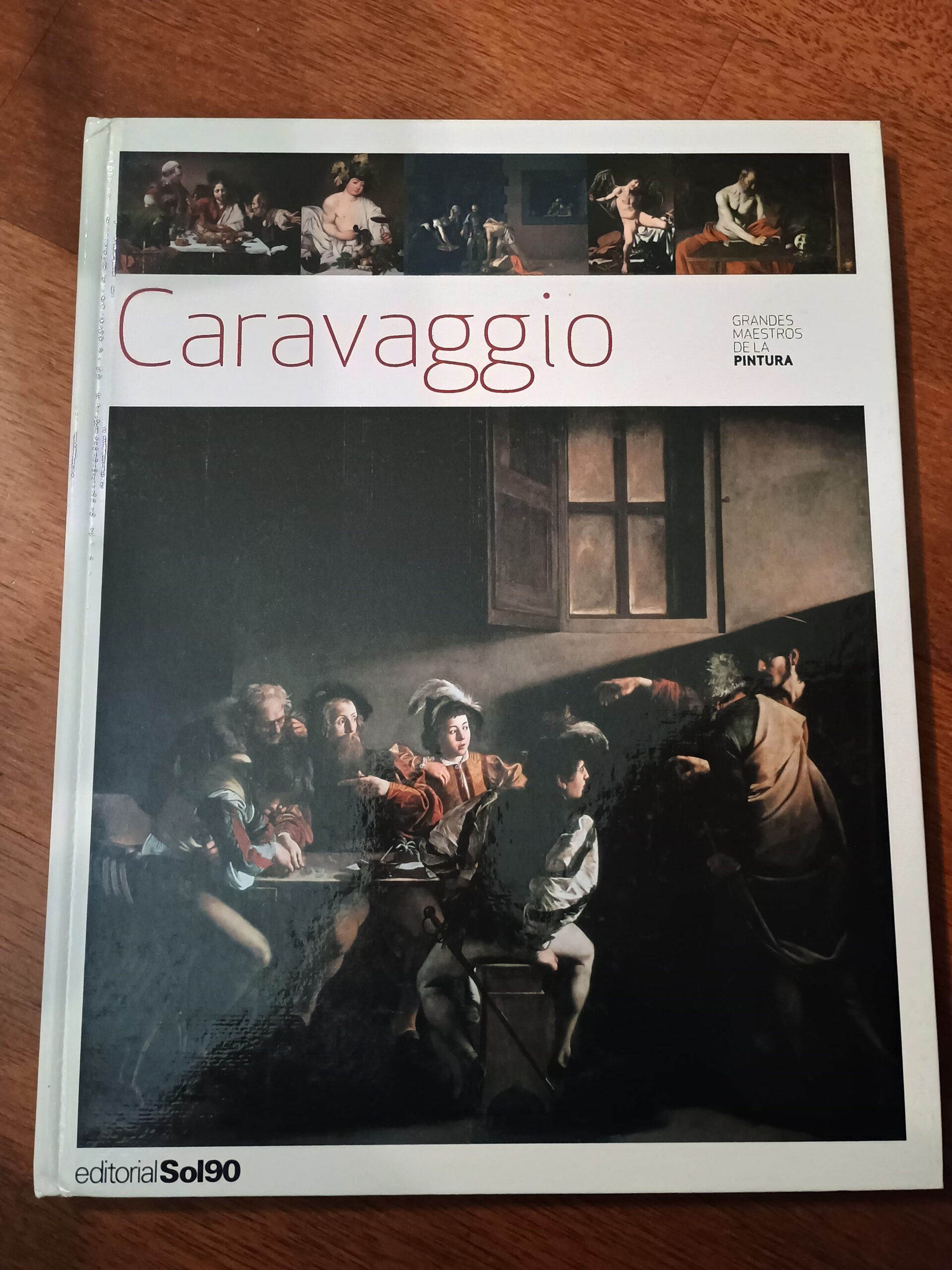 Grandes maestros de la pintura: Caravaggio – Editorial Sol90