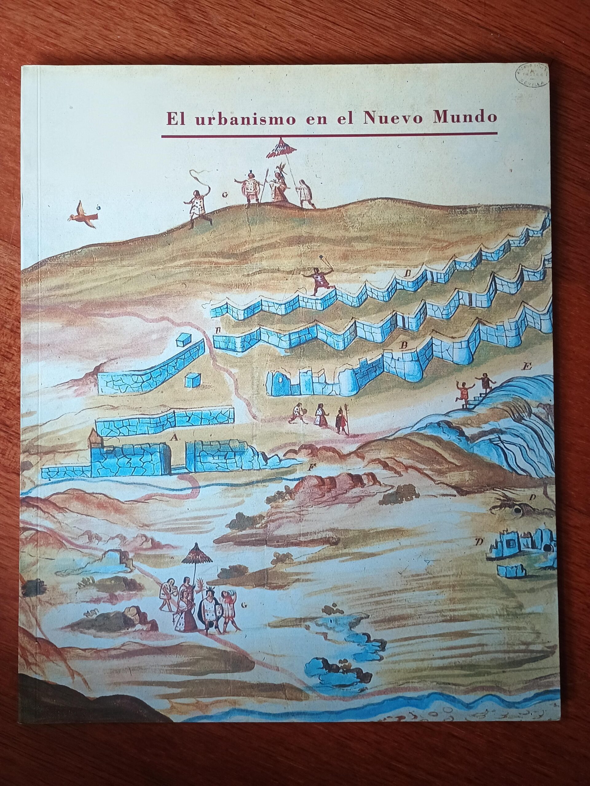 EL URBANISMO EN EL NUEVO MUNDO de Fernando de Terán - María Antonia Colomer