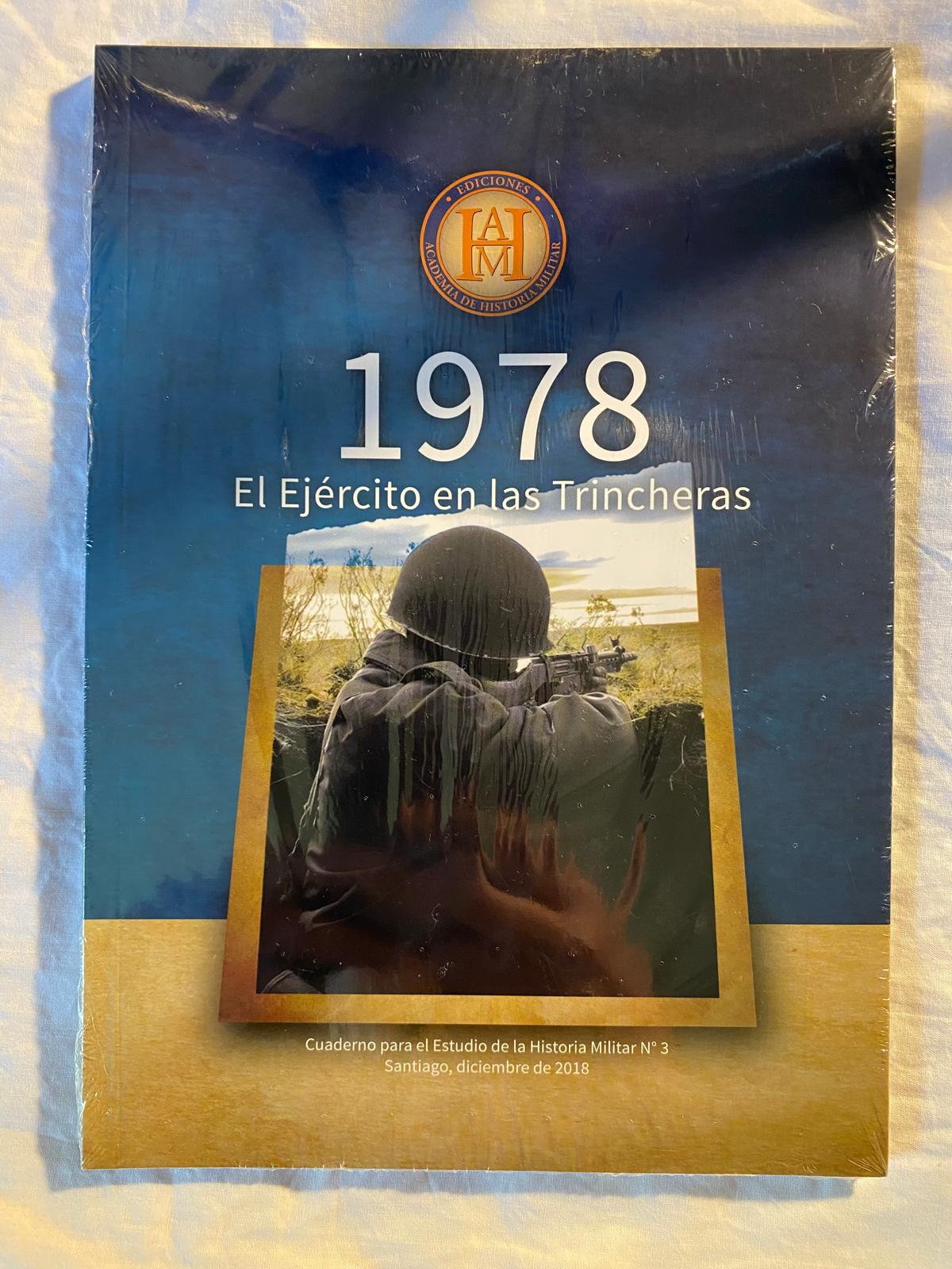 1978 EL EJÉRCITO EN LAS TRINCHERAS