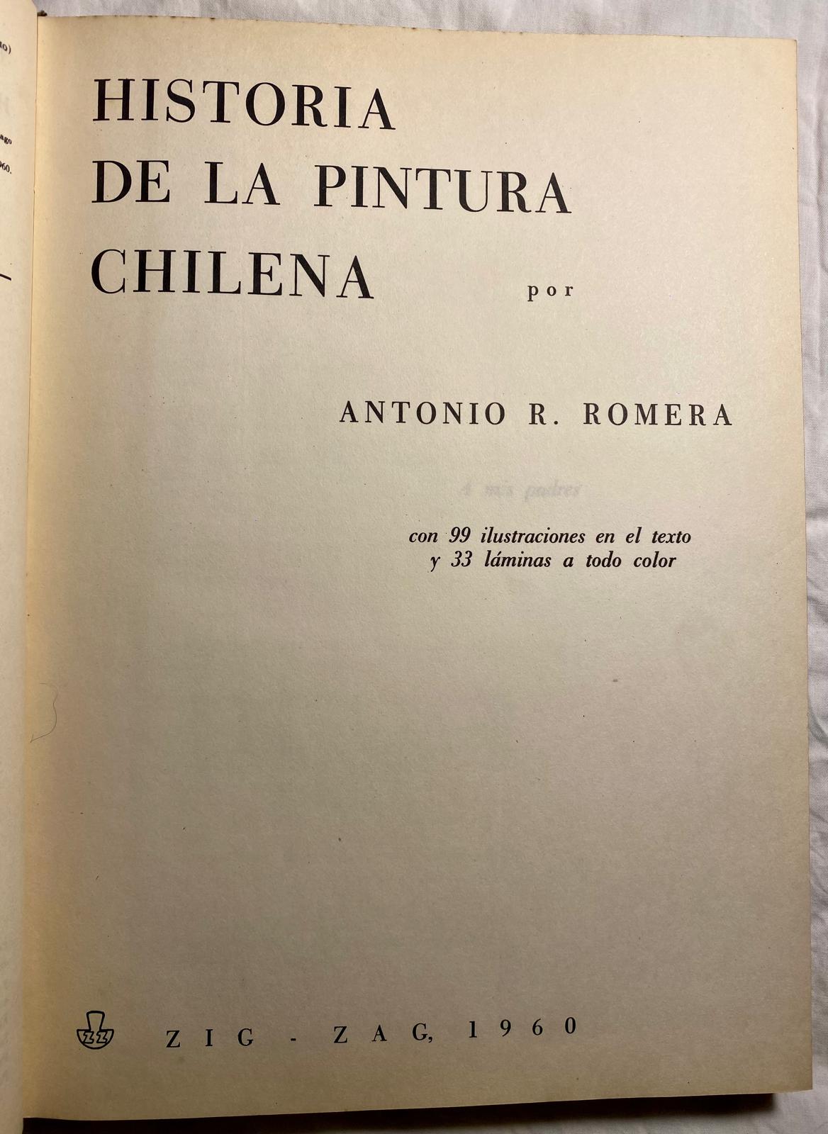 HISTORIA DE LA PINTURA CHILENA de Antonio R. Romera Segunda Edición 1960 - Imagen 3