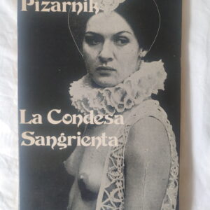 LA CONDESA SANGRIENTA de Laura Pizarnik
