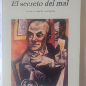 EL SECRETO DEL MAL de Roberto Bolaños
