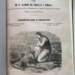 LA ARAUCANA de Alonso Ercilla y Zuñiga (1852)