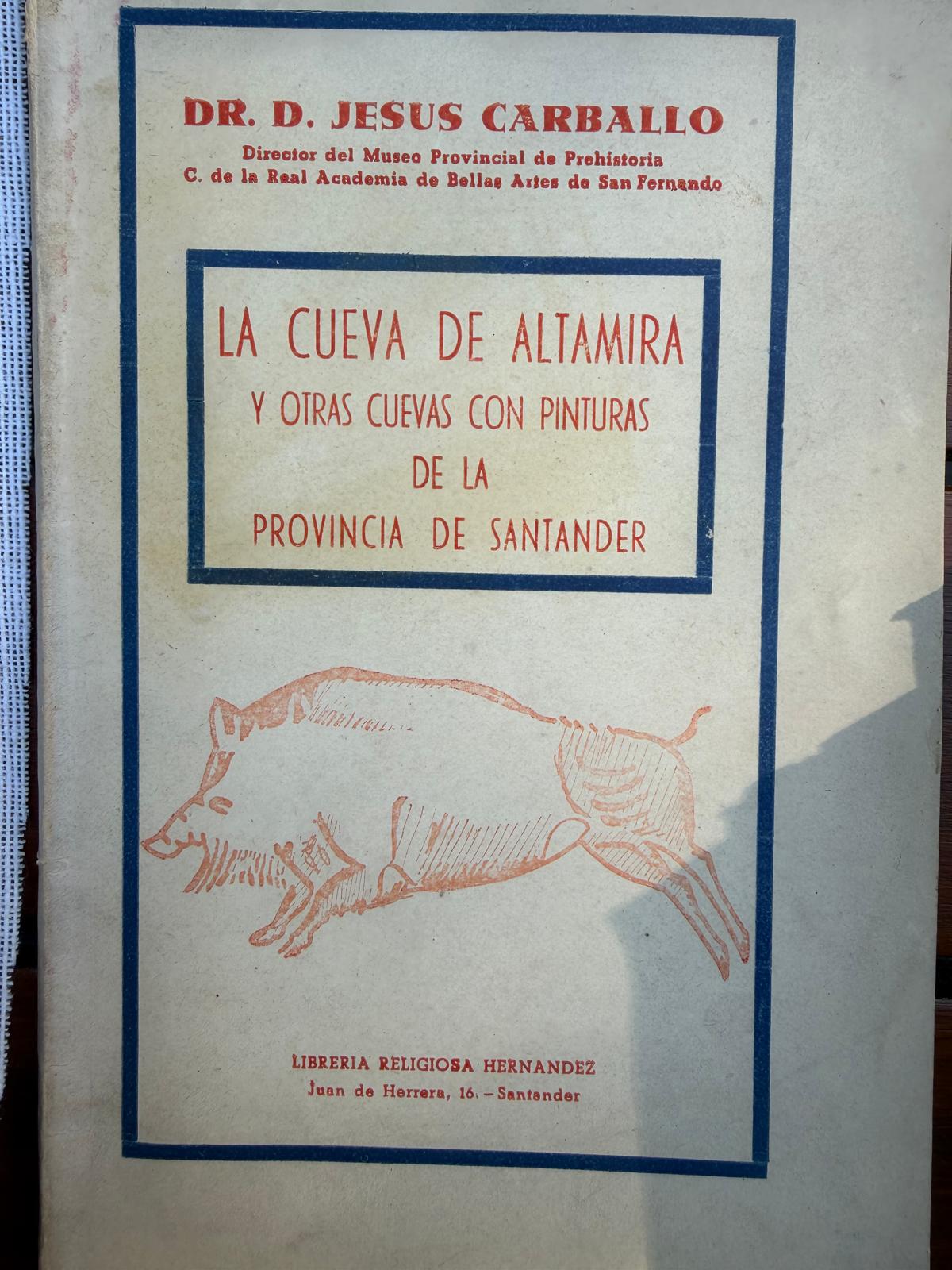 LA CUEVA DE ALTAMIRA Y OTRAS CUEVAS CON PINTURAS DE LA PROVINCIA DE SANTANDER + IMAGEN GRAN BISONTE DE PIE (ALTAMIRA- SANTANDER) - Imagen 2