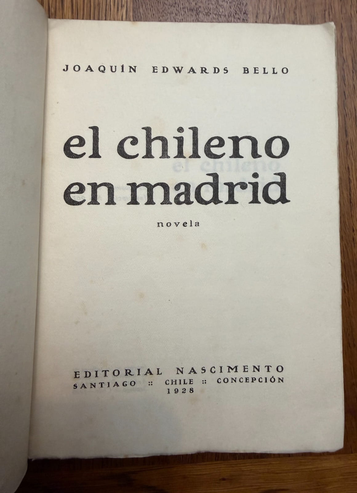 EL CHILENO EN MADRID de Joaquín Edwards Bello - Imagen 2