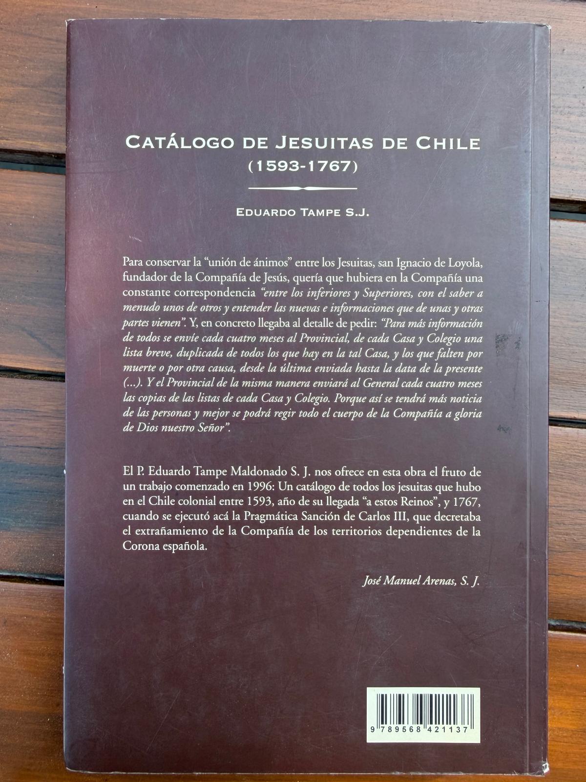 CATÁLOGO DE JESUITAS DE CHILE 1593 1767 de Eduardo Tampe S.J. - Imagen 2