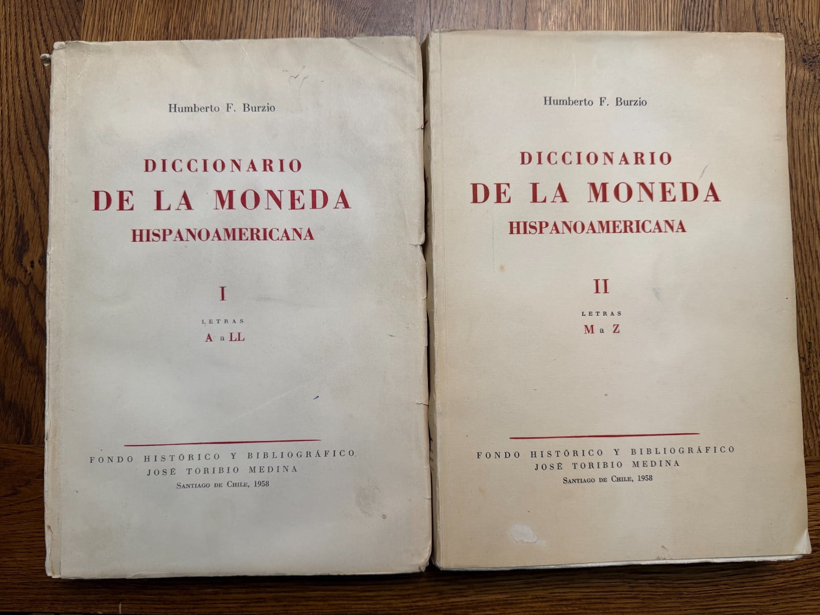 DICCIONARIO DE LA MONEDA HISPANOAMERICANA de Humberto F, Burzio