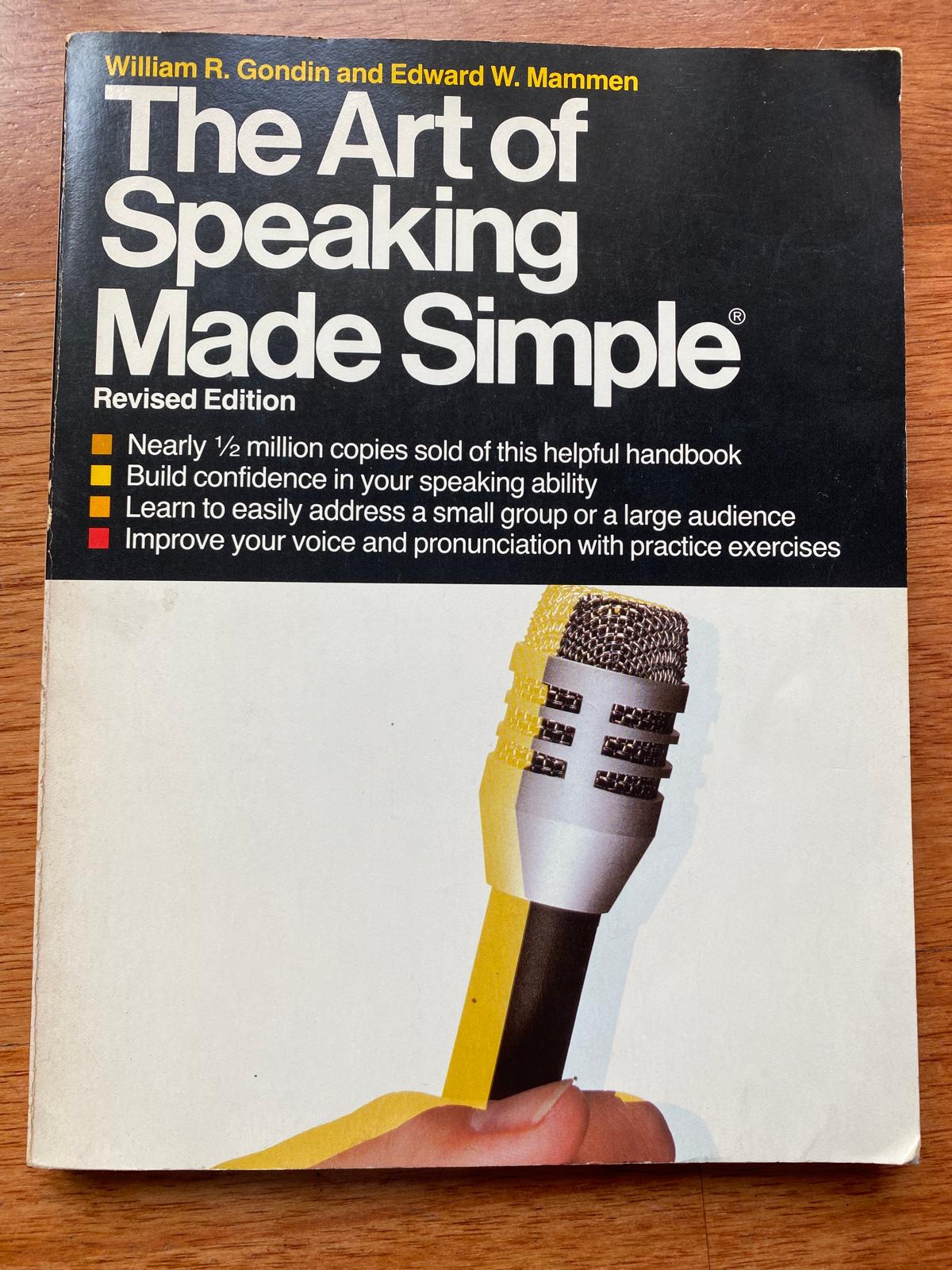 THE ART OF SPEAKING MADE SIMPLE de William Richard Gondin, Edward William Mammen