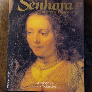 LA SENHORA de Catherine Clément