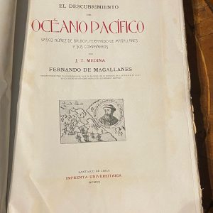 EL DESCUBRIMIENTO DEL OCÉANO PACÍFICO de José Toribio Medina 1920 (Edición en rústica)