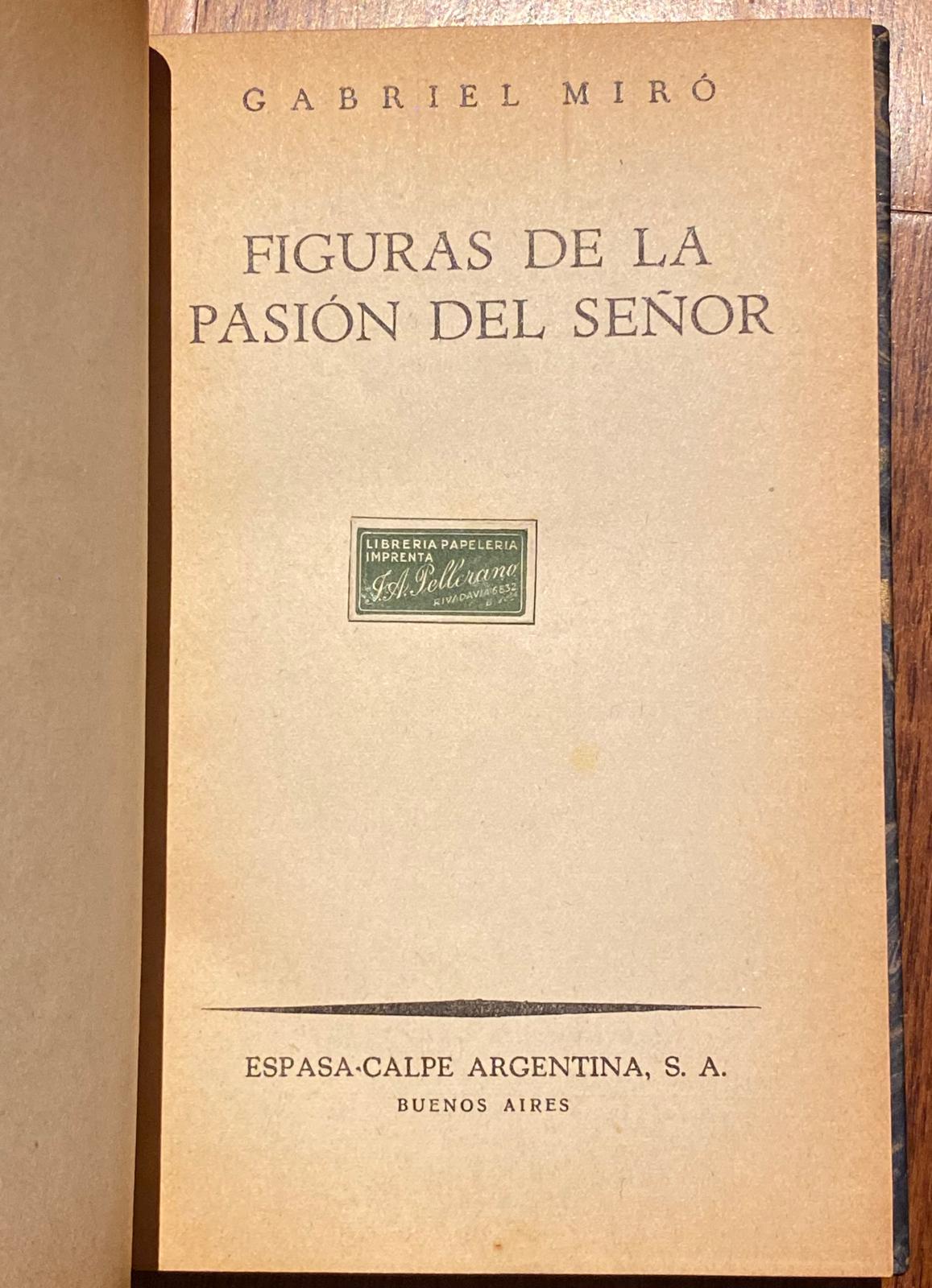 FIGURAS DE LA PASIÓN DEL SEÑOR de Gabriel Miró
