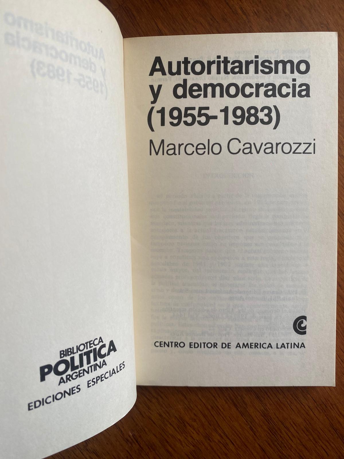AUTORITARISMO Y DEMOCRACIA (1955 ~ 1983) de Marcelo Cavarozzi - Imagen 3